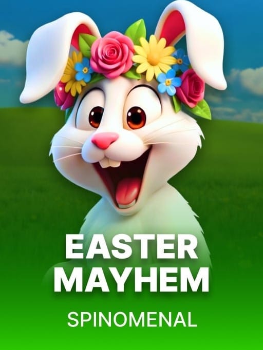 Easter Mayhem